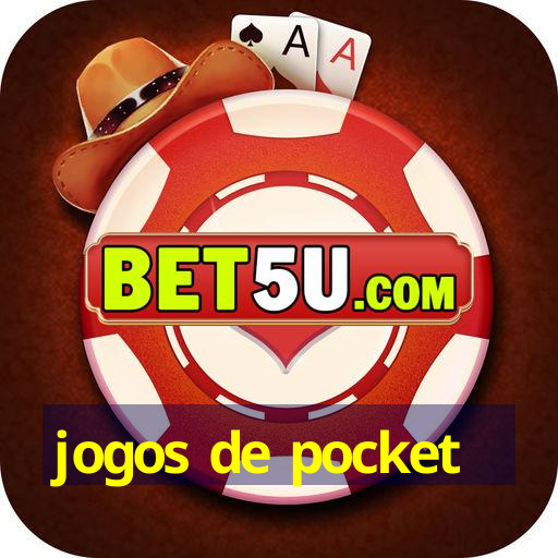 jogos de pocket